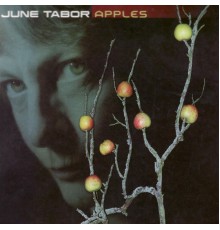 June Tabor - Apples