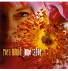 June Tabor - Rosa Mundi