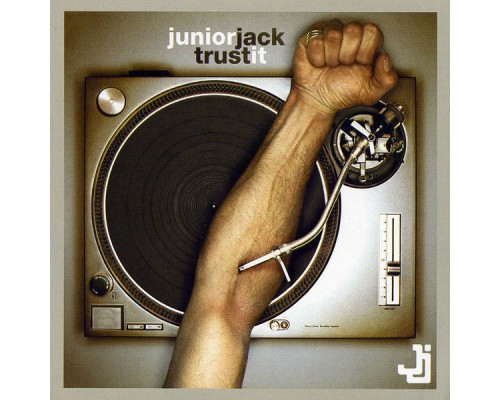 Junior Jack - Trust It