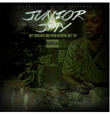 Junior Jay - Freemoney