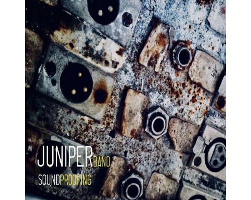 JuniperBand - Soundproofing