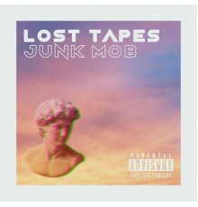 Junk Mob - Lost Tapes