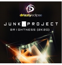 Junk Project - Brightness [2K20]
