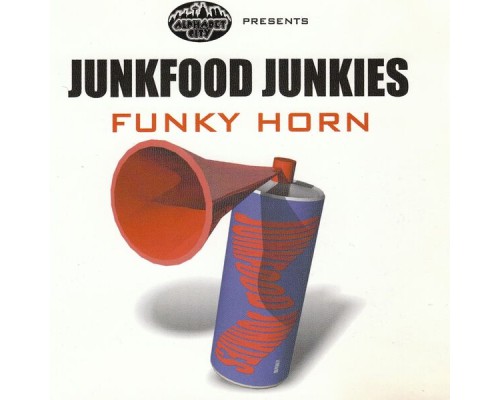 Junkfood Junkies - Funky Horn