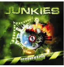 Junkies - Degeneráció