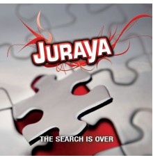 Juraya - The Search Is Over