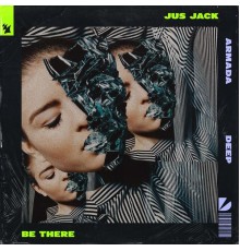 Jus Jack - Be There