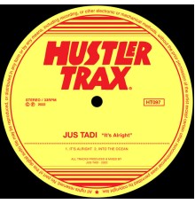 Jus Tadi - It's Alright