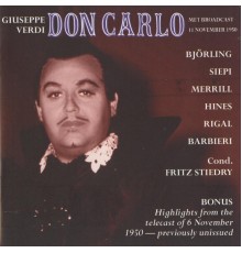 Jussi Björling - Verdi: Don Carlo (Giuseppe Verdi - Camille Du Locle - Joseph Mery)