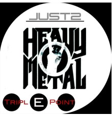 Just2 - Heavy Metal