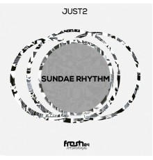 Just2 - Sundae Rhythm (Original Mix)