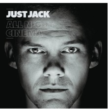 Just Jack - All Night Cinema