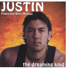 Justin - The Dreaming Kind