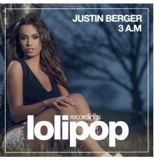 Justin Berger - 3 A.M