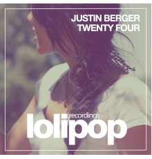 Justin Berger - Twenty Four