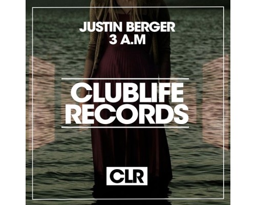 Justin Berger - 3 A.M