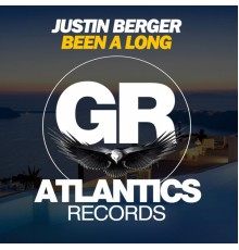 Justin Berger - Been a Long