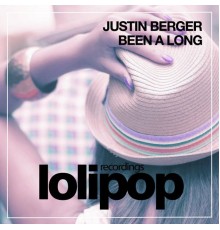 Justin Berger - Been a Long