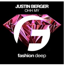 Justin Berger - Ohh My