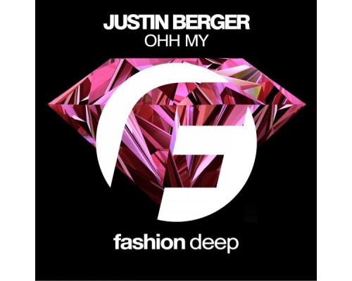 Justin Berger - Ohh My