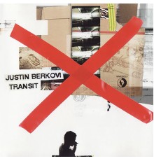 Justin Berkovi - Transit