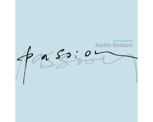 Justin Berkovi - Passion