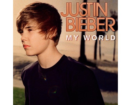 Justin Bieber - My World