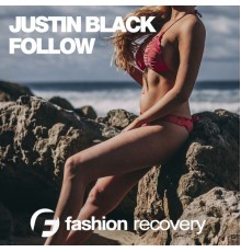 Justin Black - Follow