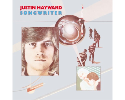 Justin Hayward - Songwriter (Remastered)