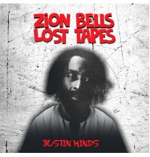 Justin Hinds - Zion Bells