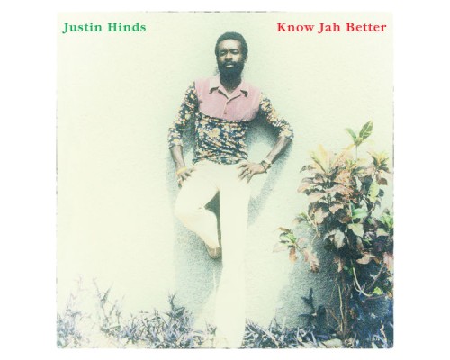 Justin Hinds - Know Jah Better