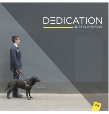 Justin Kauflin - Dedication