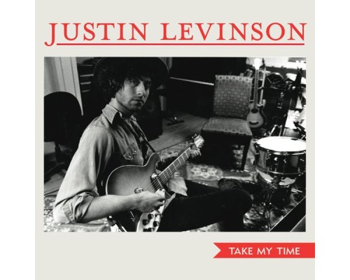 Justin Levinson - Take My Time