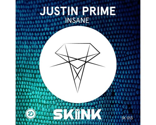 Justin Prime - Insane