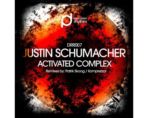 Justin Schumacher - Activated Complex