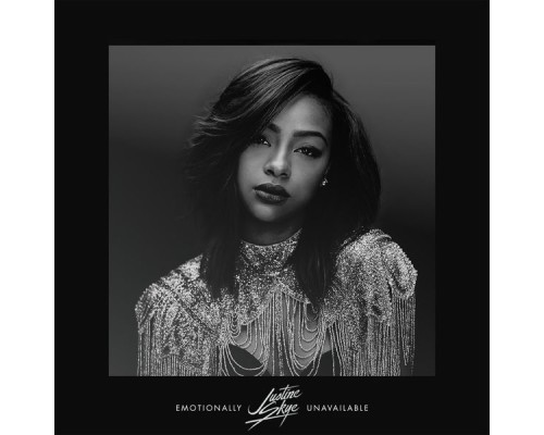 Justine Skye - Emotionally Unavailable