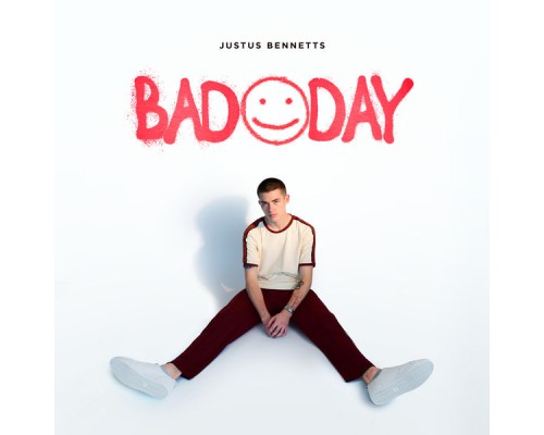 Justus Bennetts - Bad Day