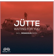 Jütte - Waiting for You