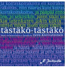 Juvenalia-kuoro - tästäkö – tästäkö