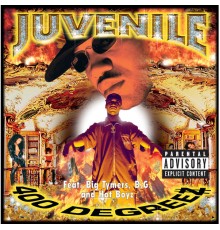 Juvenile - 400 Degreez