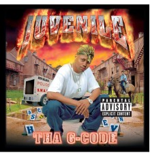 Juvenile - Tha G-Code