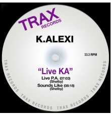 K-Alexi - Live Ka