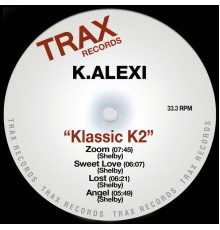 K-Alexi - Klassic K2