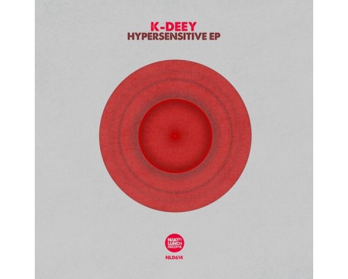 K-Deey - Hypersensitive EP