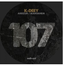 K-Deey - Areizur / Maroanem