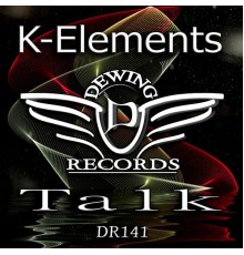 K-Elements - Talk