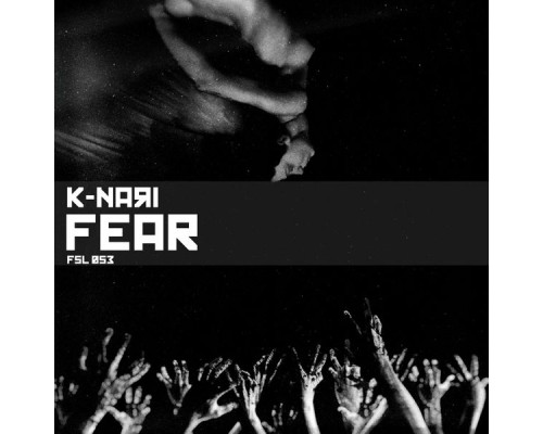 K-NARI - Fear