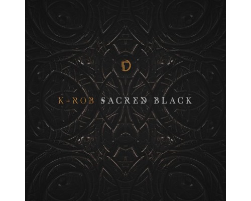 K-Rob - Sacred Black EP