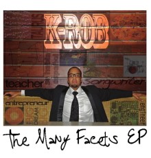 K-Rob - The Many Facets