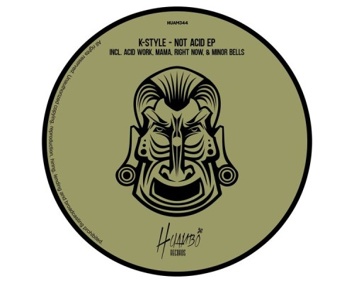 K-STYLE - Not Acid EP